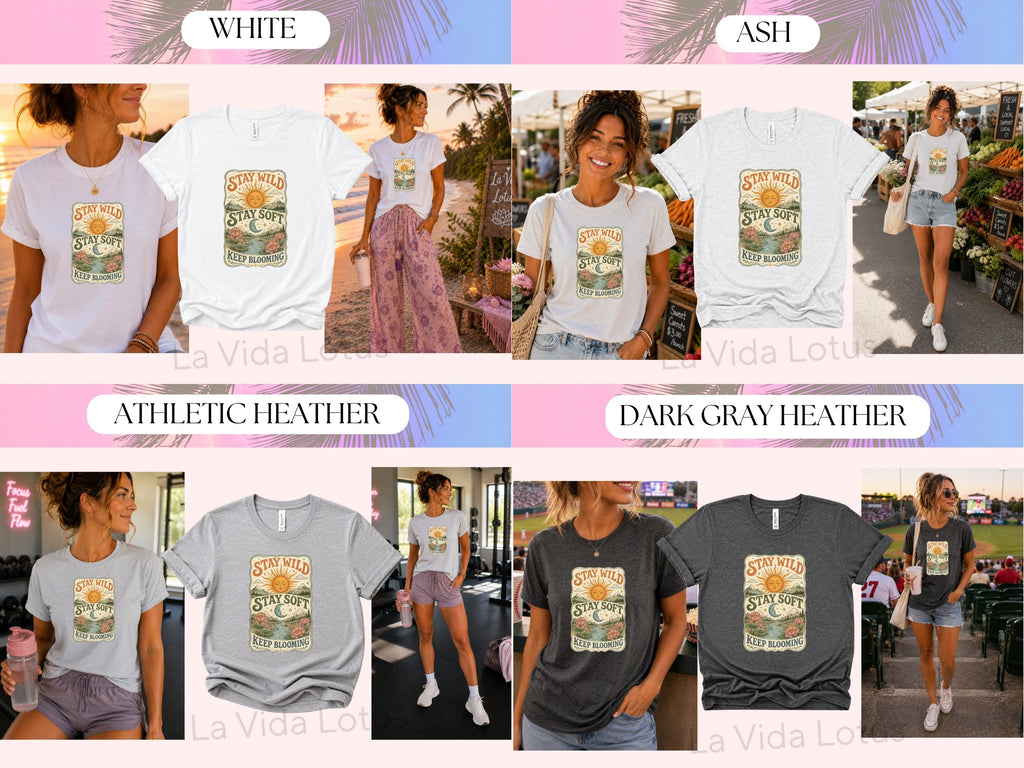 Stay Wild Stay Soft Keep Blooming Shirt, Lotus Flower Graphic Tee, Boho Hippie Shirt, Positive Inspirational T-Shirt, Nature Lover Gift