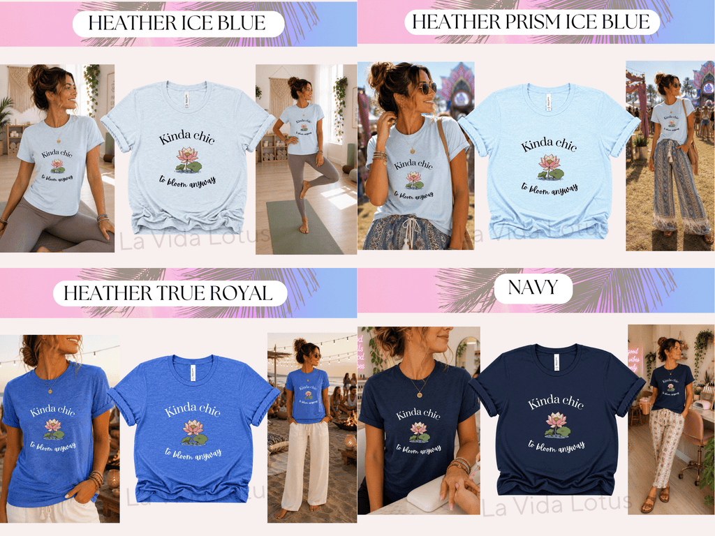 Kinda Chic to Bloom Anyway Shirt, Lotus Flower Graphic Tee, Positive Motivational T-Shirt for Women, Trendy Feminine Gift, Self Love Tshirt